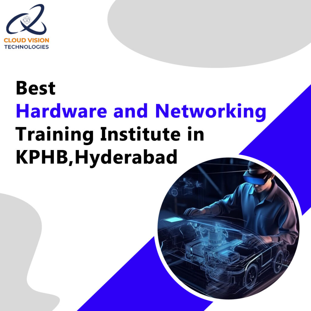 Hardware Infrastructure Class Best Hardware and Networking Training Institute In KPHB, Hyderabad ...