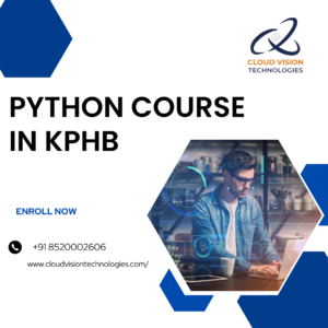 Python Course in KPHB – Cloud Vision Technologies – Cloud Vision ...
