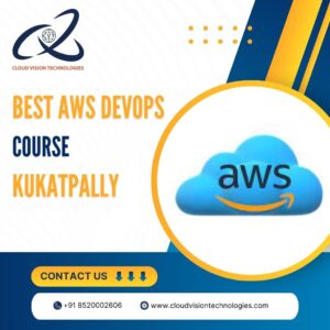 Best AWS DevOps Course Kukatpally