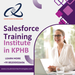 Salesforce Training institute in KPHB