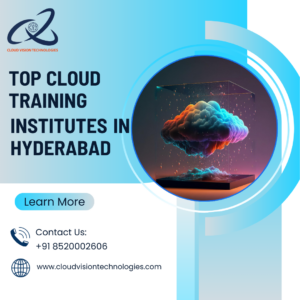 Top Cloud Training Institutes in Hyderabad
