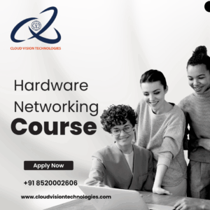 Hardware Networking Course