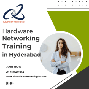 Hardware Networking Training in Hyderabad